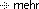 mehr