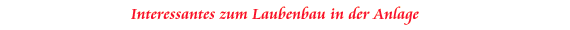 Laubenbau